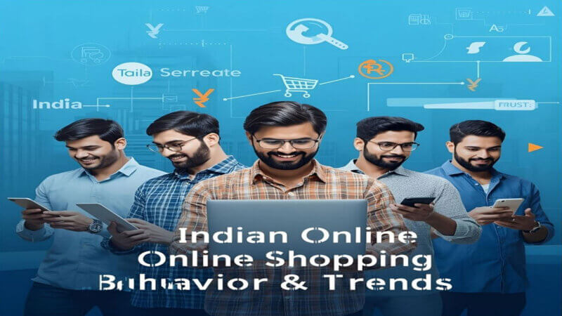 Indian online shopping behavior